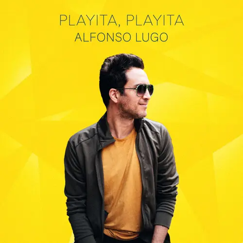 Alfonso Lugo - PLAYITA, PLAYITA - SINGLE
