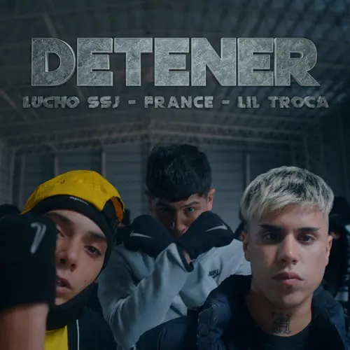 Lil Troca - DETENER (FT. LUCHO SSJ/FRANCE) - SINGLE