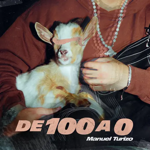 Manuel Turizo - DE 0 A 100 - SINGLE