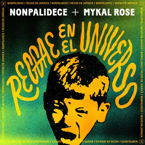 Nonpalidece - REGGAE EN EL UNIVERSO - SINGLE