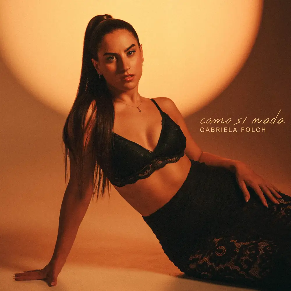 Gabriela Folch - COMO SI NADA - SINGLE