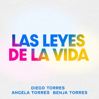 ngela Torres - LAS LEYES DE LA VIDA - SINGLE