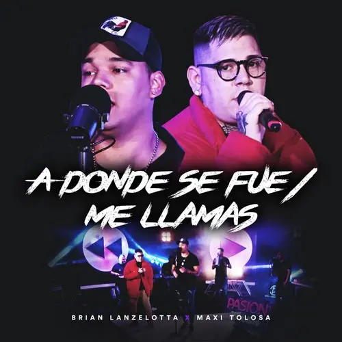 Brian Lanzelotta - A DONDE SE FUE / ME LLAMAS EN VIVO - SINGLE