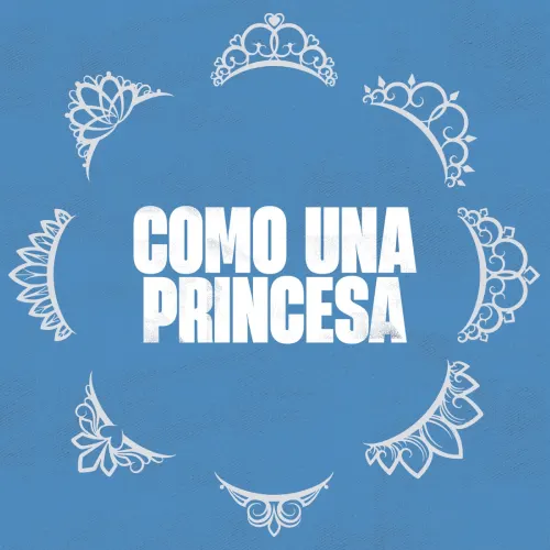 Mar Lucas - COMO UNA PRINCESA - SINGLE