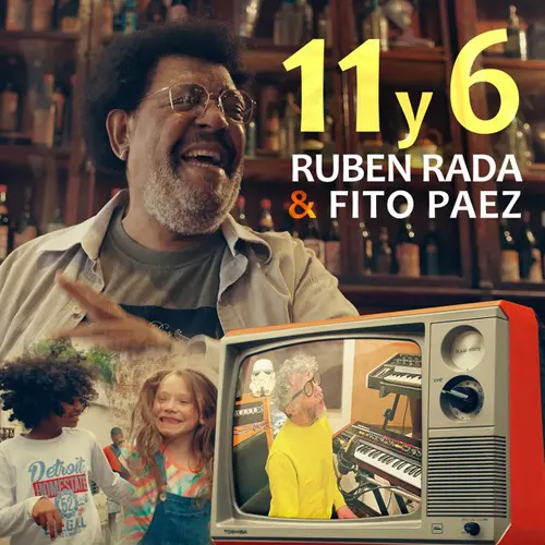 Fito Pez - 11 Y 6 (FT. RUBEN RADA) - SINGLE