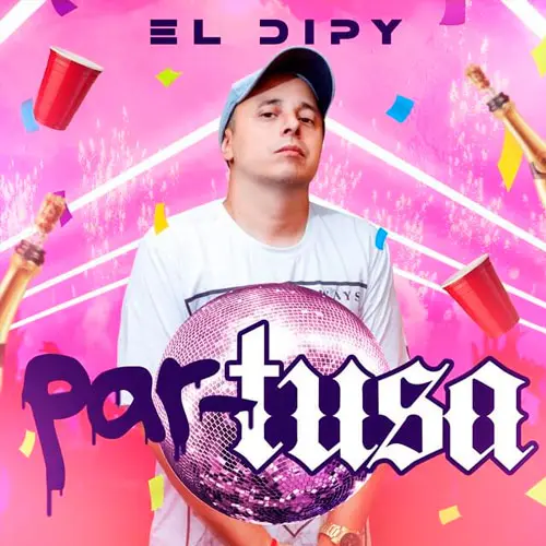El Dipy - PAR-TUSA - SINGLE