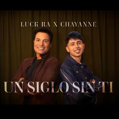 Chayanne - UN SIGLO SIN TI - SINGLE