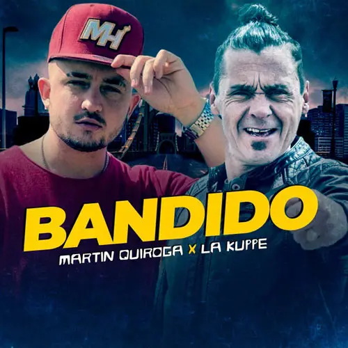 La Kupp� - BANDIDO (FT. MARTIN QUIROGA) - SINGLE