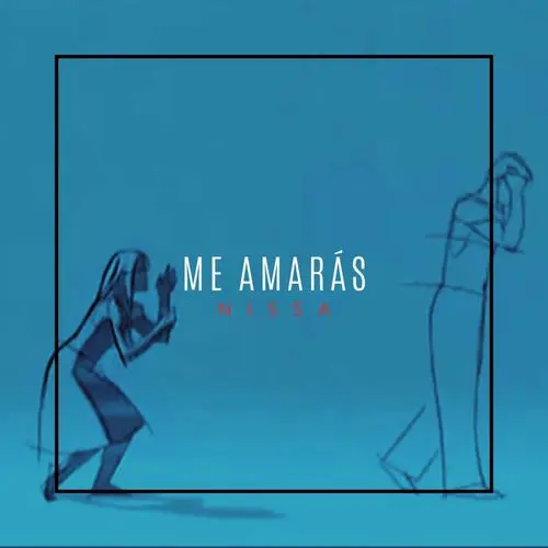 Nissa - ME AMAR�S - SINGLE