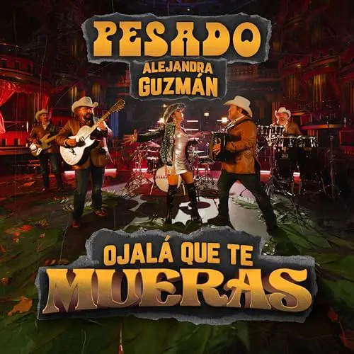 Alejandra Guzmn - OJAL QUE TE MUERAS - SINGLE