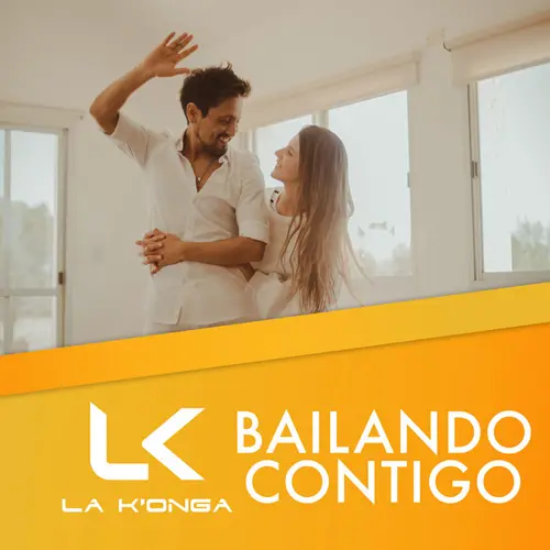 La K�onga (La Konga) - BAILANDO CONTIGO - SINGLE