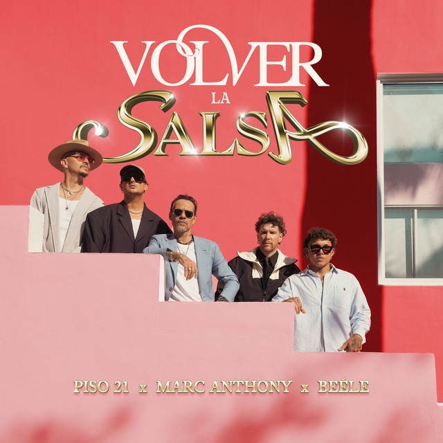 Piso 21 - Volver - La Salsa