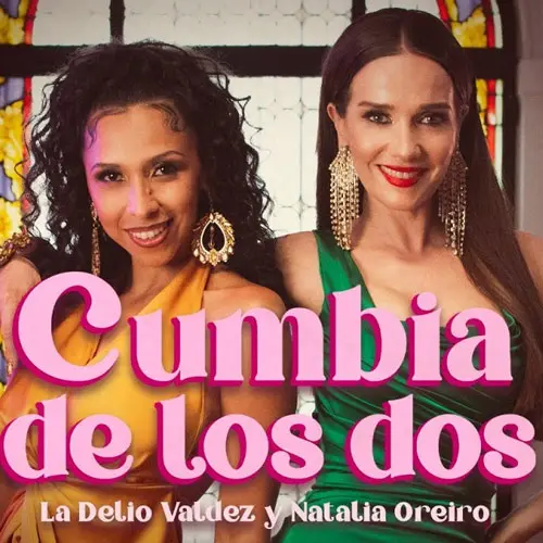 La Delio Valdez - CUMBIA DE LOS DOS - SINGLE