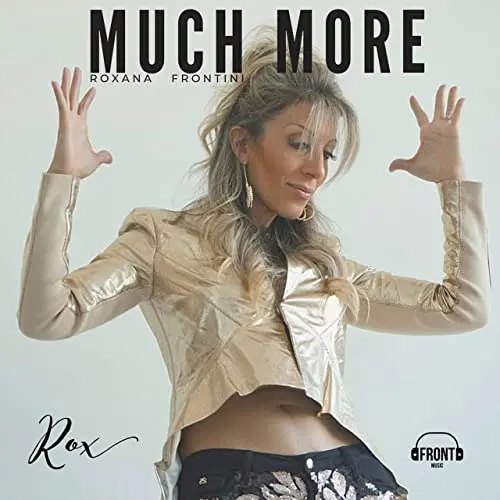 Roxana Frontini - MUCH MORE - SINGLE