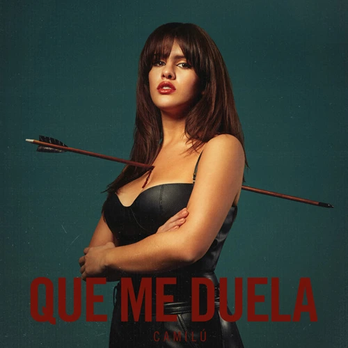 Camilú - QUE ME DUELA