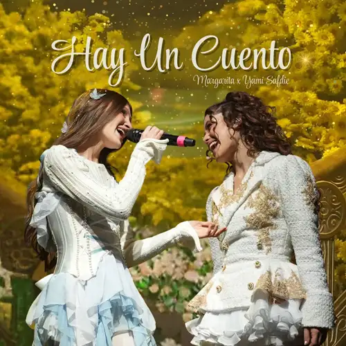 Yami Safdie - HAY UN CUENTO - SINGLE