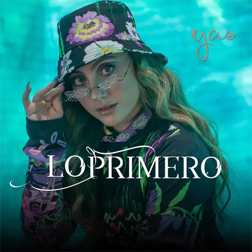 Yas Gagliardi - LO PRIMERO - SINGLE