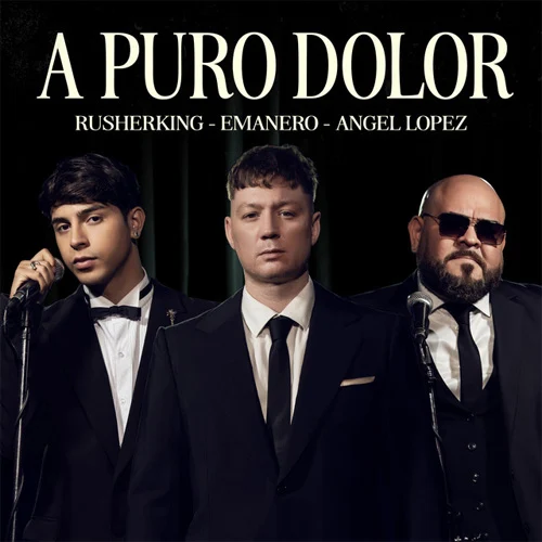 Rusherking - A PURO DOLOR - SINGLE