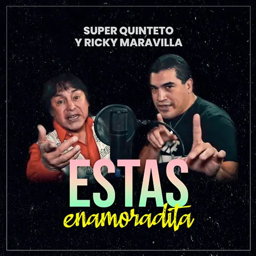 Ricky Maravilla - ESTS ENAMORADITA (FT. SUPER QUINTETO) - SINGLE