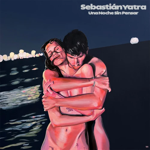 Sebastin Yatra - UNA NOCHE SIN PENSAR - SINGLE