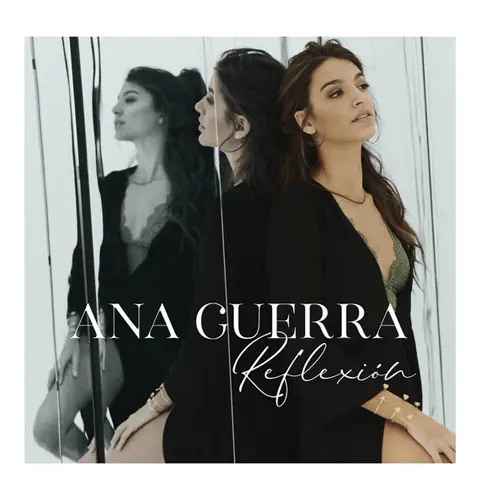 Ana Guerra - REFLEXIN