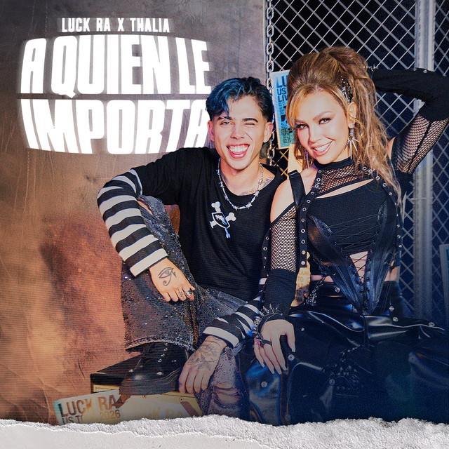 Luck Ra - A QUIEN LE IMPORTA (VERSION CUARTETO) - SINGLE