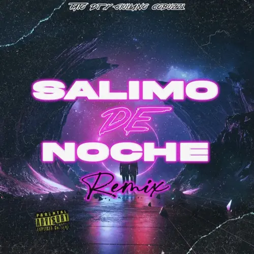 Giuli DJ (Giuliano Cobuzzi) - SALIMO DE NOCHE (REMIX) - SINGLE