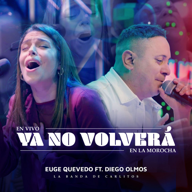 Eugenia Quevedo - Ya No Volver� (En Vivo) - SINGLE