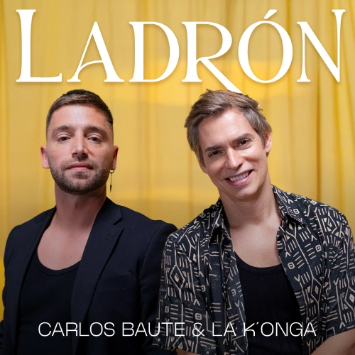 Carlos Baute - LADRN - SINGLE