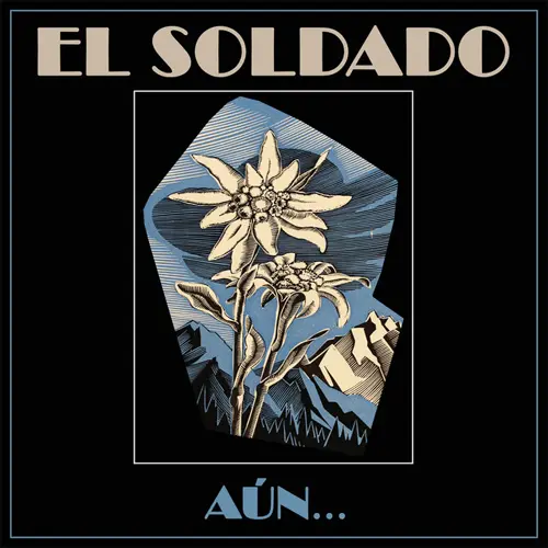 El Soldado - A�N...- SINGLE