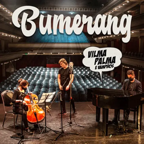 Vilma Palma e Vampiros - BUMERANG (PIANO Y VIOLONCHELO) - SINGLE
