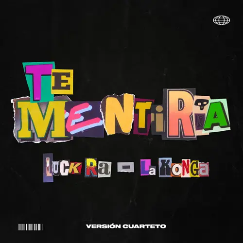 La K�onga (La Konga) - TE MENTIR�A (VERSI�N CUARTETO) - SINGLE