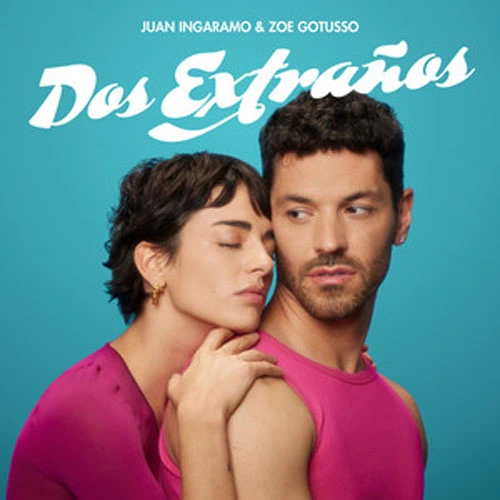 Juan Ingaramo - DOS EXTRA�OS - SINGLE