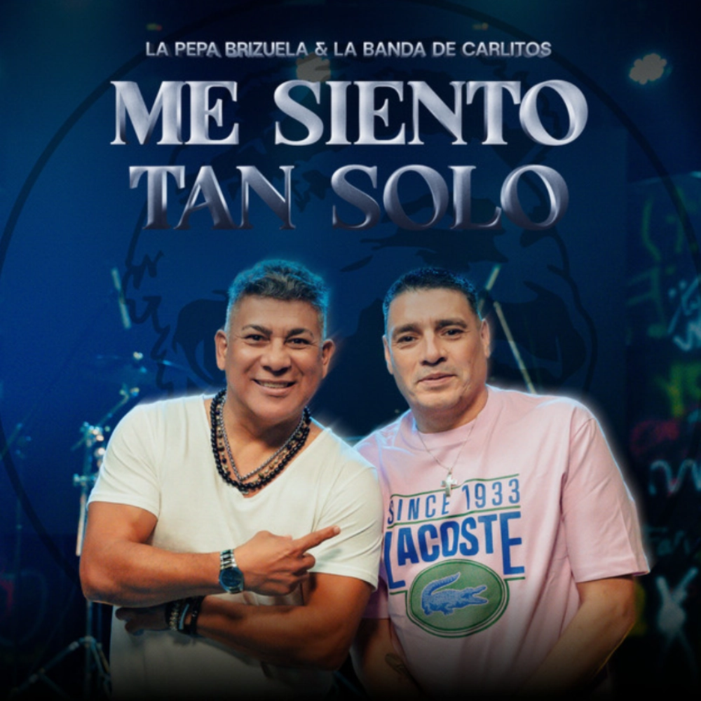 La Banda de Carlitos (LBC) - ME SIENTO TAN SOLO - SINGLE