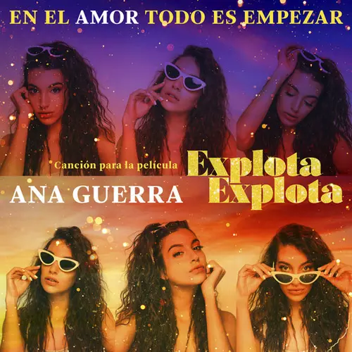 Ana Guerra - EN EL AMOR TODO ES EMPEZAR - SINGLE