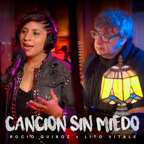 Roco Quiroz - CANCIN SIN MIEDO (ROCO QUIRZ / LITO VITALE) - SINGLE
