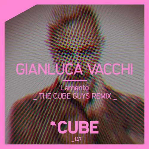 Gianluca Vacchi - LAMENTO - THE CUBE GUYS REMIX