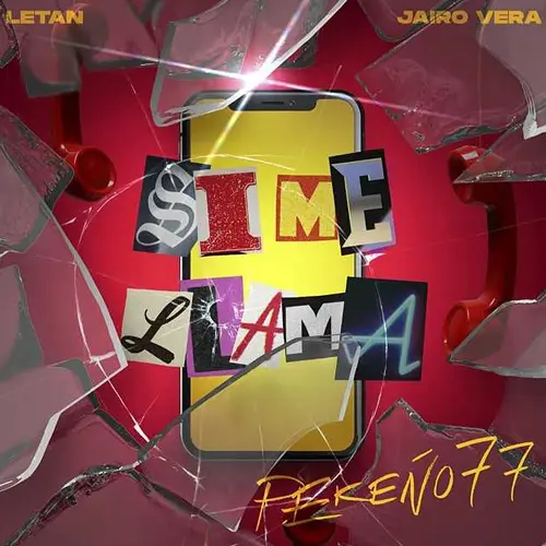 Pekeo 77 - SI ME LLAMA (FT. LETAN / JAIRO VERA) - SINGLE