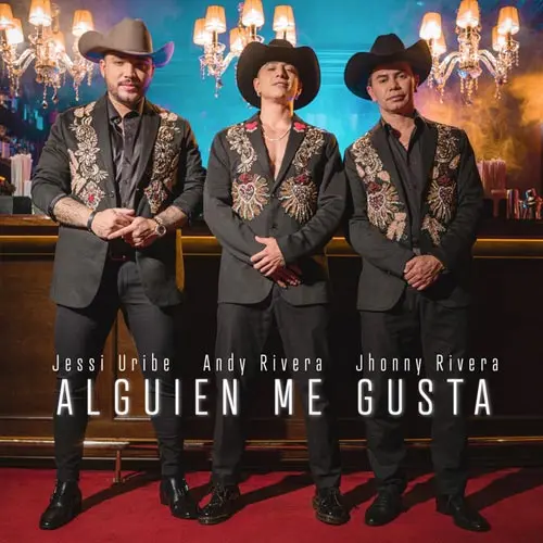 Jessi Uribe - ALGUIEN ME GUSTA (FT. ANDY RIVERA Y JHONNY RIVERA) - SINGLE