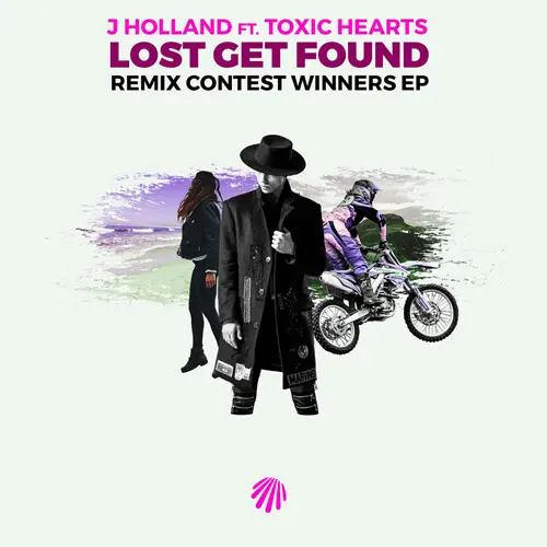 J Holland - LOST GET FOUND (FT. TOXIC HEARTS) - SINGLE