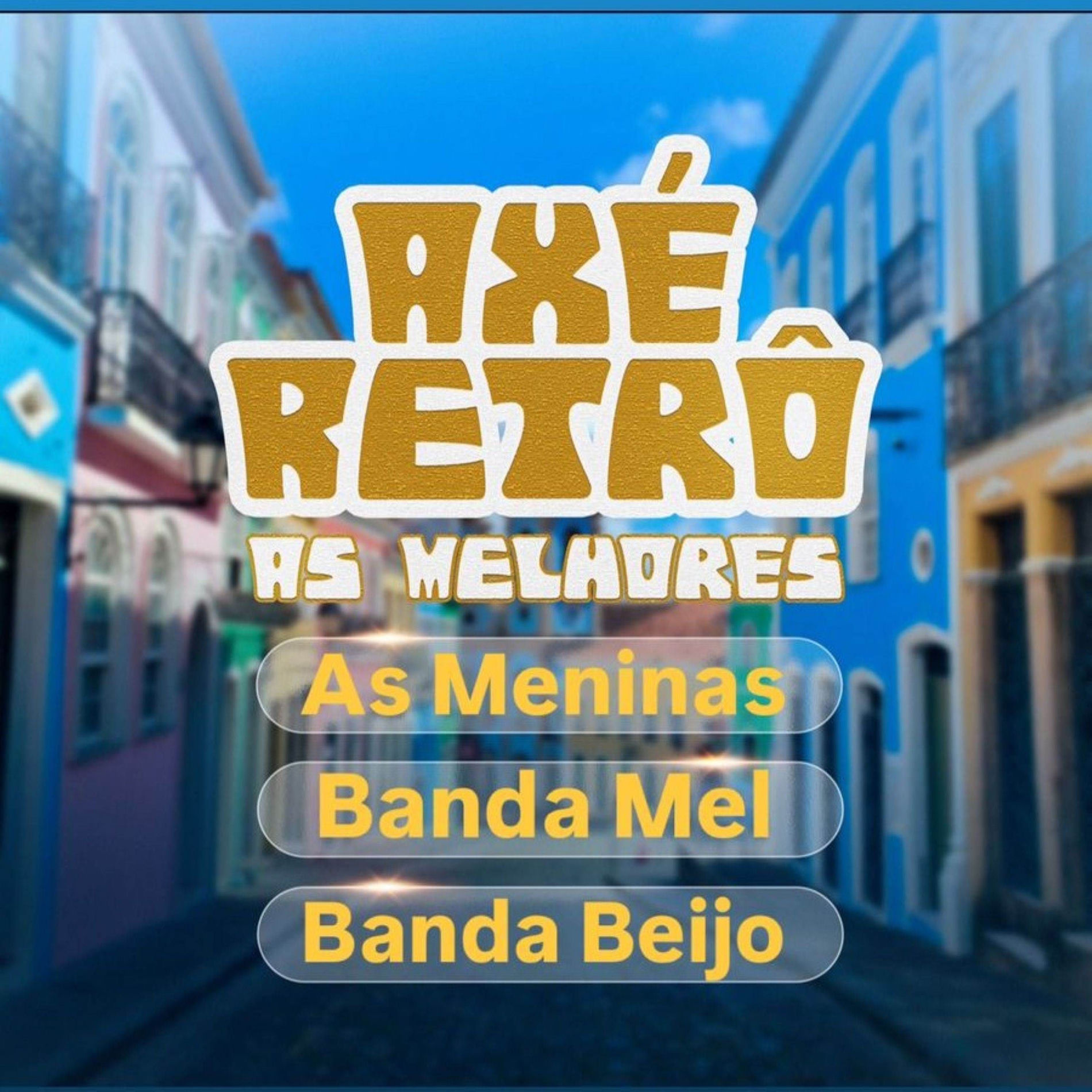 As Meninas - Ax� retr� (Vol.3)