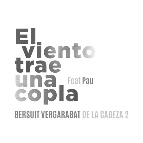 Bersuit Vergarabat - EL VIENTO TRAE UNA COPLA - SINGLE