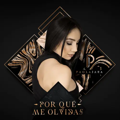 Paola Jara - POR QU ME OLVIDAS - SINGLE