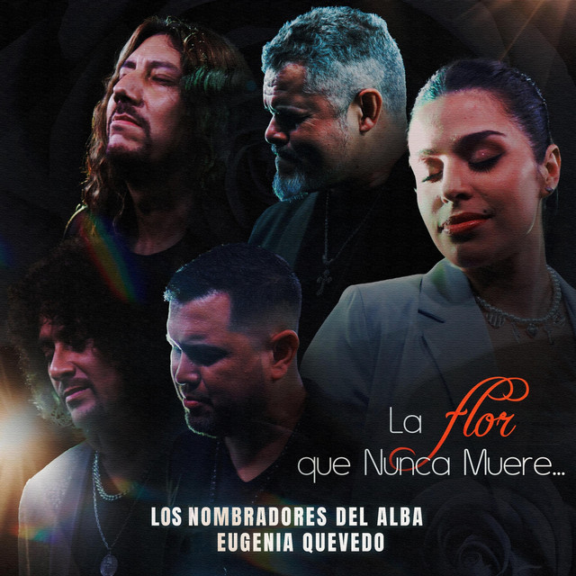 Eugenia Quevedo - La Flor Que Nunca Muere - SINGLE