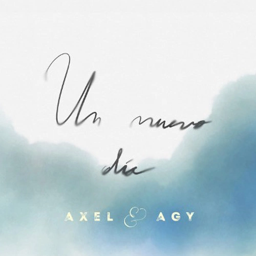 Axel - UN NUEVO DA - SINGLE