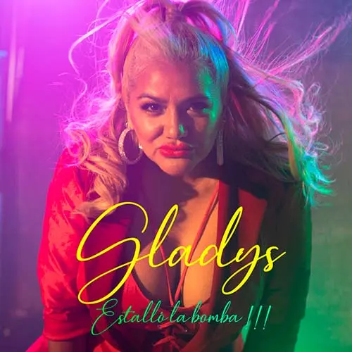 Gladys La Bomba Tucumana - ESTALL� LA BOMBA - SINGLE