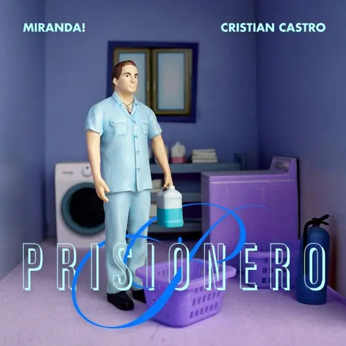 Miranda! - PRISIONERO - SINGLE