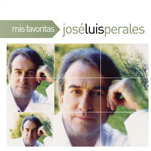 José Luis Perales - MIS FAVORITAS