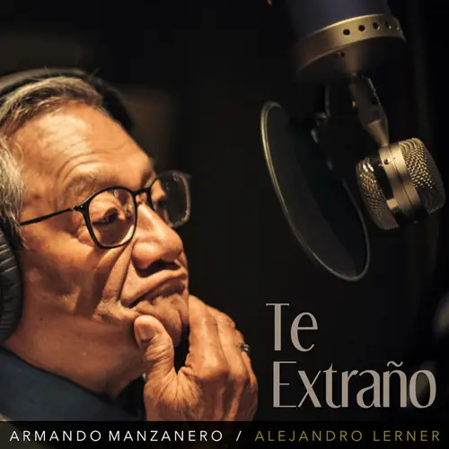 Armando Manzanero - TE EXTRAO (FT.  ALEJANDRO LERNER)