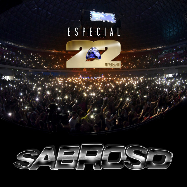 Sabroso - Especial 22 Aniversario